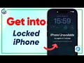 How to Get into locked iPhone without Passcode or Face ID | 3 Proven Solutions!
