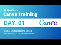 Quotes Design Tutorial | Social Media Design Series| Canva Training | Day - 01 | BizoGreat