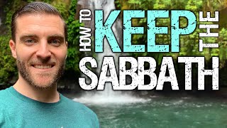 How to Keep the Sabbath [BIBLICAL TIPS]
