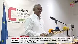 Presidente Umaro S. Embaló discursa no lançamento do livro Manecas Santos - Uma Biografia da Luta