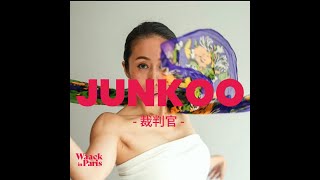 WAACK IN PARIS VOL. III 2025 /  JUNKOO  / JUDGE DEMO