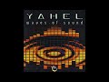 Yahel - Intelligent Life