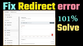 How to fix Redirect Error in Google Search console 2022 | How to fix Coverage issue fixes for site