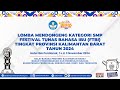 Lomba Mendongeng Kategori SMP Festival Tunas Bahasa Ibu Tingkat Provinsi Kalimantan Barat Tahun 2024