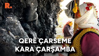 Dersim'de Qerê Çarseme / Kara Çarşamba