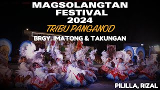 TRIBU PANGANOD - MAGSOLANGTAN FESTIVAL 2024 (1ST RUNNER UP)