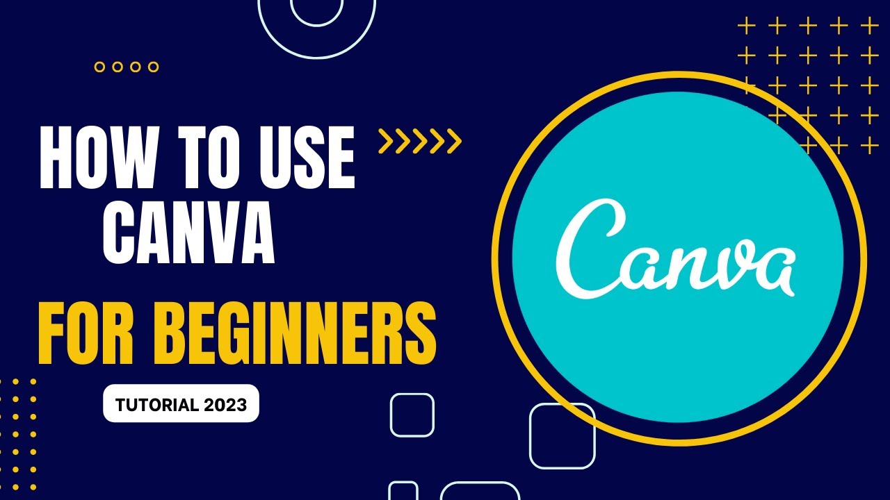 How To Use Canva For BEGINNERS! Canva Tutorial 2023 | How To Use Canva ...