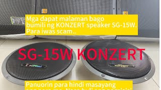 Paano malaman ang Palatandaan ng original SG-15W Konzert speaker@KuyaGerboy