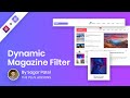 Elementor Dynamic MAGAZINE FILTER layout for News or Magazine Websites