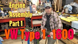 Engine Assembly Part 1 - VW - Type 1 - 1600 - #VDubRun21