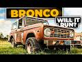 Abandoned 1974 Ford Bronco, Will It Run After 35 Years?! | Turnin Rust