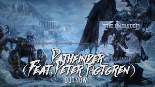 THE UNGUIDED - Pathfinder (Feat. Peter Tägtgren) (Hell Frost LP 2011)