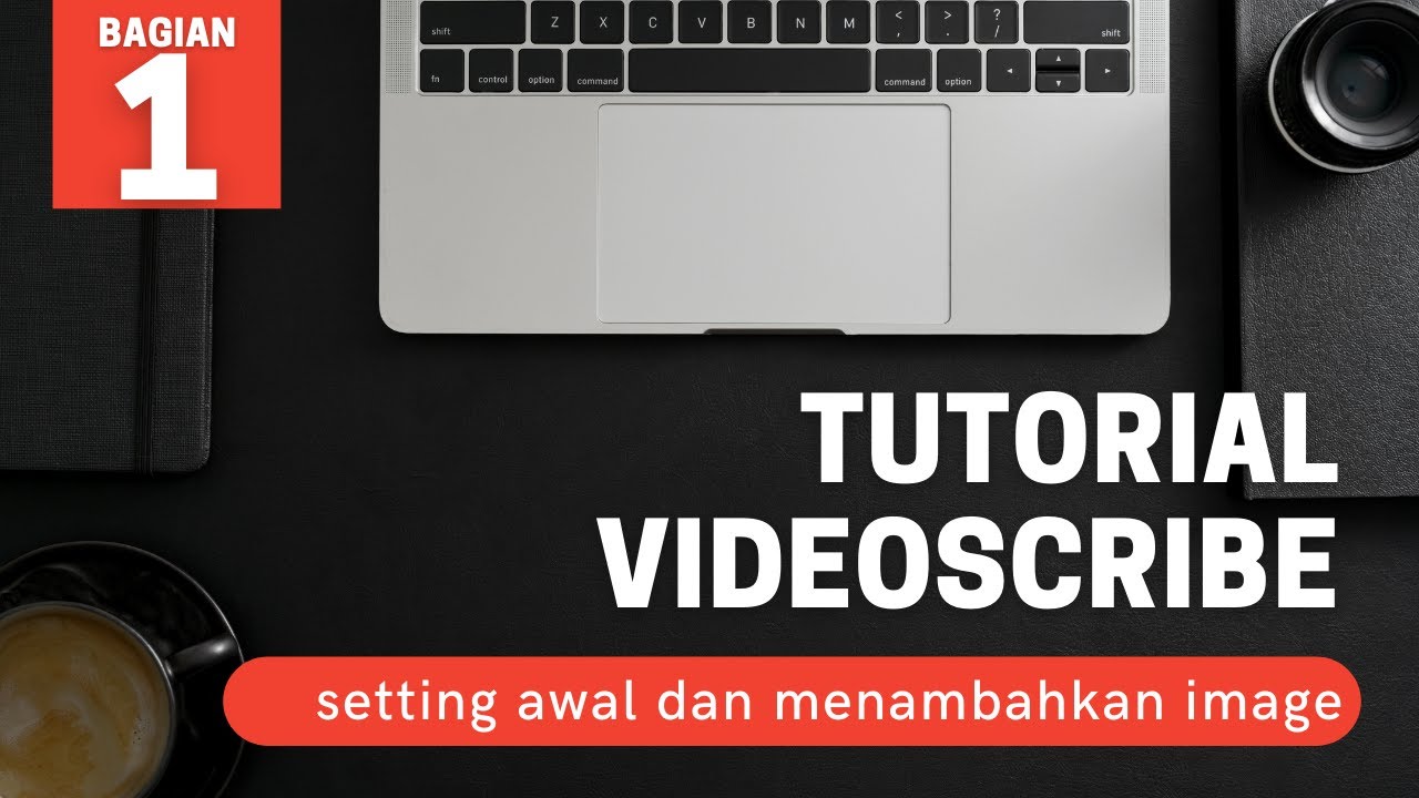Tutorial Videoscribe Part 1 4 Youtube