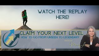 Claim Your Next Level FULL Replay