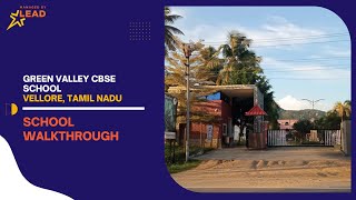 Green Valley CBSE school, Vellore, Tamil Nadu | School Tour