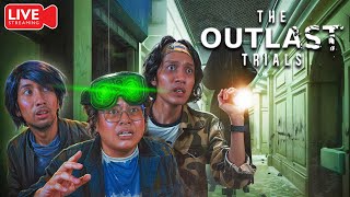 🔴LIVE : EYM ADIB PAAN JADI BAHAN EXPERIMENT?? - HORROR GAME【OUTLAST TRIAL】(MALAYSIA)