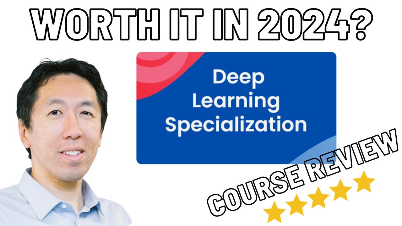 Coursera Deep Learning Specialization Review