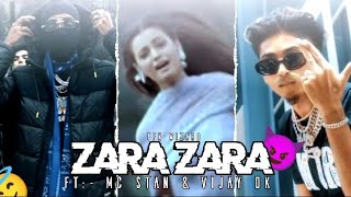 ZARA ZARA| FT:–MC STAN X VIJAY DK (MUSIC VIDEO)|TFN WIZARD
