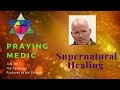 Praying Medic - Things you can do to Activate Healing