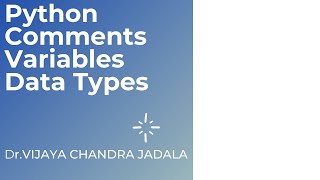 Python Comments #Python Variables #Python Data Types #Python 002 #VC Tech Education
