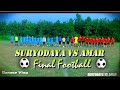 Suryodaya VS Amar FINAL FOOTBALL MATCH| Football match| Final Match| Saroj VLog\