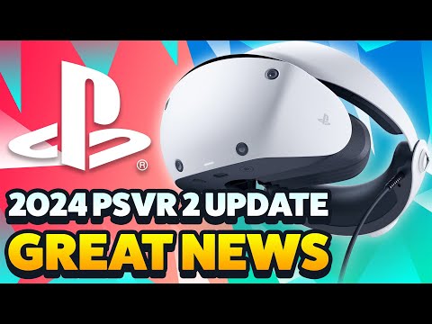 GREAT PSVR 2 NEWS – Way better and Bigger in 2024