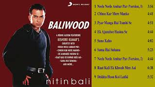 Baliwood    Nitin Bali