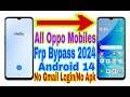 All Oppo Android 14 Frp Bypass | New Trick 2024 | Reset Frp/No Pc/Bypass Google Account 100% Working