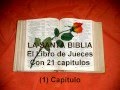 LA SANTA BIBLIA. El Libro de Jueces. Con 21 capitulos. (1) Capitulo