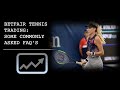 Betfair Tennis Trading: Some Commonly Asked Questions About Tennis Trading And Pro Tennis Trader