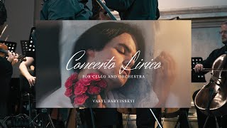 Vasyl Barvinskyi: Concerto Lirico for cello and orchestra