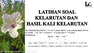 Latihan Soal Kelarutan dan Hasil Kali Kelarutan #part1