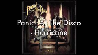 Panic! At The Disco - Hurricane