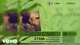 Etana - Green Card (Official Audio)