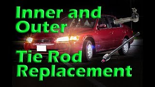 Inner & Outer Tie Rod Replacement on a '92-'01 Camry - DETAILED