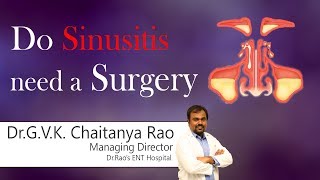 Hi9 | Do Sinusitis need a Surgery | Dr.G.V.K.Chaithanya Rao | ENT Surgeon