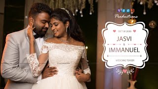 JASVI IMMANUEL WEDDING TEASER - VEE3PRODUCTIONS