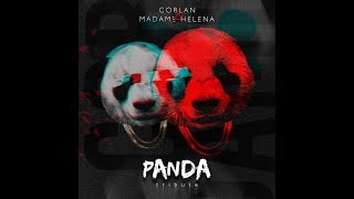 Coblan \u0026 Madame Helena - PANDA (Desiigner Triibute)