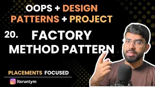 L20. Factory Method Pattern - Design Patterns || Master OOPs in Java SOLID, Design Pattern