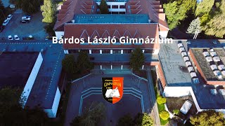 Bárdos László Gimnázium - Vár a Bárdos!