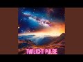Twilight Pulse