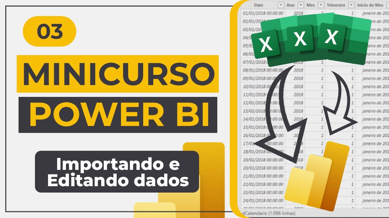 Aula 03 - Importando E Editando As Bases De Dados [Power BI] - YouTube