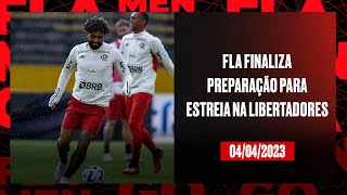 Fla finaliza preparação para estreia na Libertadores