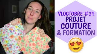 VLOGTOBRE #21 🍁 Projet couture \u0026 Formation en ligne 🎬 | La Vie En Rousse