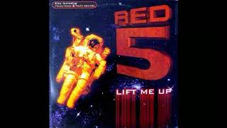 Red 5 Lift Me Up THK Club Mix