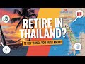 12 Key Things to Know Before Retiring in Thailand: The Ultimate 2024 Guide