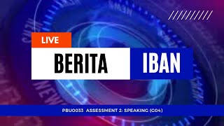 PBU0033 IBAN LANGUAGE FOR COMMUNICATION. Assessment 2: Speaking (G04)