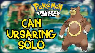 Can Ursaring SOLO Pokemon Emerald?