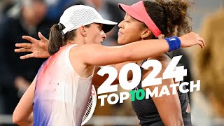 Top 10 BEST Matches in 2024 (WTA Tennis)