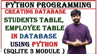 creating database, students table and employee table in database using python | sqlite3 module